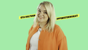 Ota haltuun oppimistekniikat!