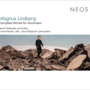Magnus Lindberg: Complete Works for Accordion