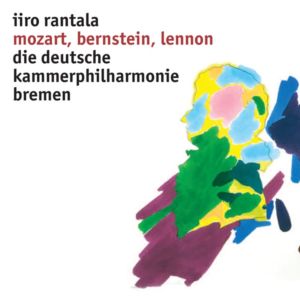 Rantala / Mozart, Bernstein, Lennon