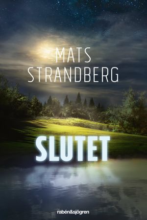 I Mats Strandbergs bok hotas mänskligheten av kometen Foxworth. Mats Strandberg: Slutet (bokomslag)