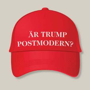 Från Nora Hämäläinens bokomslag. Donald Trumps MAGA-hatt med ny text på bokomslag: Är Trump postmodern?