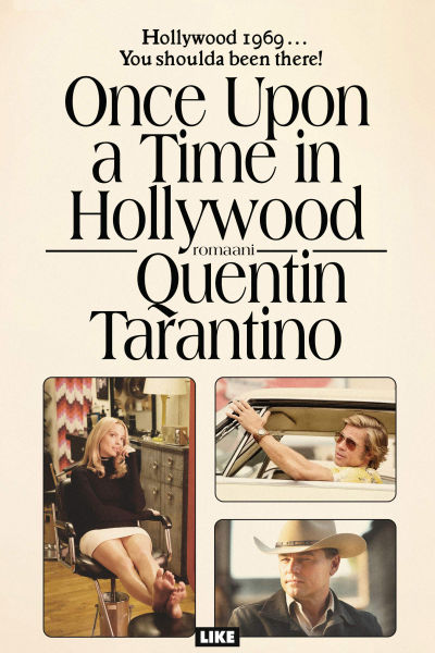 Bokpärmen till romanen Once upon a time... in Hollywood.