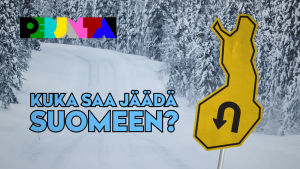 Kuka saa jäädä Suomeen?