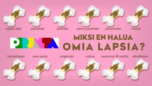 Miksi en halua omia lapsia?