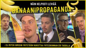 Näin helposti leviää banaanipropaganda