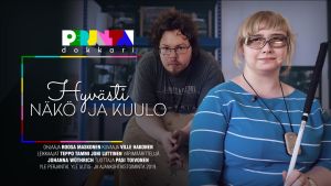 Hyvästi näkö ja kuulo