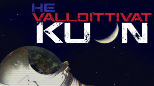 He valloittivat Kuun