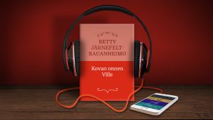 Betty Järnefelt-Rauanheimo: Kovan-onnen Ville
