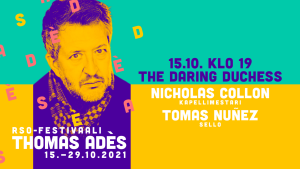 RSO-festivaali Thomas Adès: The Daring Duchess