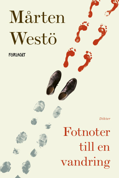 Pärmen till Mårten Westös lyriksamling "Fotnoter till en vandring".