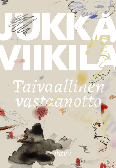 Jukka Viikilän teoksen Taivaallinen vastaanotto kansikuva.