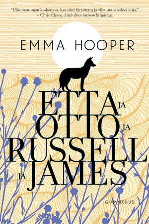 Emma Hooperin teos: Etta ja Otto ja Russel ja James