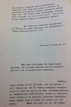 Censurerade skämt om Sveriges EG-medlemskap. Sten Anderssons och president Koivistos samtal 1991 är fortfarande känsligt. Rapport om samtal mellan Sveriges utrikesminister Sten Andersson och president Koivisto