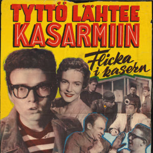 Tyttö lähtee kasarmiin -elokuvan mainosjuliste.