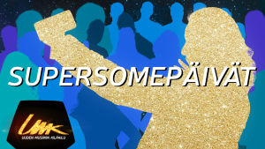 Uuden Musiikin Kilpailu: Supersomepäivät