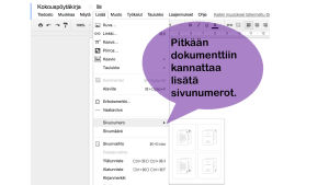Sivunumerot on helppo lisätä. Kuvassa Google Docs Näyttö kuva Google docs sivunumerovalikosta, kuvassa lila kupla, jossa testi Pitkään dokumenttiin kannattaa lisätä sivunumerot