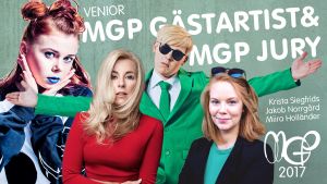 MGP:s erfarna och prestigefyllda jury + MGP:s coola gästartist Venior MGP 2017 Jury: Krista Siegfrids, Jakob Norrgård och Miira Holländer. Gästartist Venior