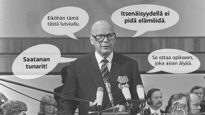 Urho Kekkonen ja hänen käyttämiään lausahduksia.