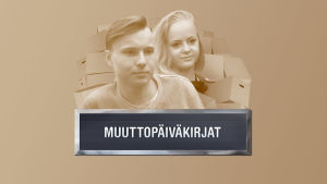 Asenne ja hyvä meininki ratkaisevat parien valinnassa! Muuttopäiväkirjat-ohjelman promokuva, jossa näkyy nuoripari ja muuttolaatikoita.