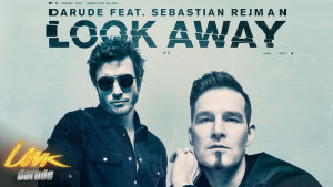 Darude feat. Sebastian Rejman: Look Away -kappaleen levynkansi