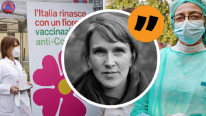 Italien hoppas att vaccinet skall ta udden av coronapandemin skriver Svenska Yles medarbetare Christin Sandberg. Till vänster syns vårdare i munskydd och uniform som står bredvid en vit skylt med text om coronavaccinet på. På skylten finns också en cerise blomma. Till höger syns en till vårdare. I mitten en bild på redaktör Christin Sandberg samt ett citattecken.