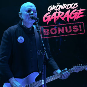 Man spelar gitarr och text "Grönroos garage bonus".