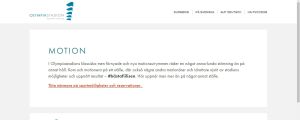 Vissa av sajtens svenska texter är otydliga och klumpiga. En skärmdump på en undersida på olympiastadions sajt med rubriken "Motion". Den svenskspråkiga texten är väldigt klumpig och otydlig.