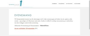 Den svenskspråkiga sidan har ingen evenemangskalender, utan användaren dirigeras till den engelska sidan. En skärmdump från Olympiastadions svenskspråkiga sidor. Ifall man vill läsa mer om evenemang omdirigeras man till de engelskspråkiga sidorna.