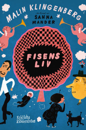 Fisens liv (Shildts & Söderströms) av Malin Klingenberg och Sanna Mander Bokomslag till Fisens Liv