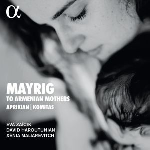 Mayrig - To Armenian Mothers