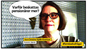 Pensionären Ann-Christine Kjellin-Evertson från Liljendal undrar varför pensionärer beskattas högre än löntagare och hur länge pensionärerna tvingas leva med de indexskurna pensionerna. Pensionären Ann-Christine Kjellin- Evertson poserar som serietidningssida med pratbubbla och texten "varför beskattas pensionärer mer?".
