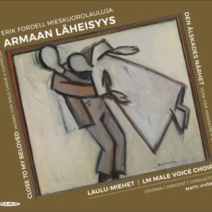 Erik Fordell: Armaan läheisyys