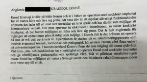 Utlåtande på att Erone behöver cockleärt implantat. Utlåtande som säger att flickan behöver cochleärt implantat
