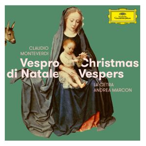 Claudio Monteverdi: Vespro di Natale