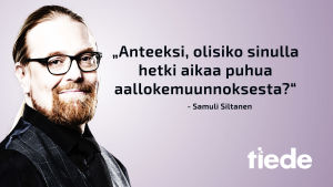 Yle tiede blogisti Samuli Siltanen ja kuvassa teksti: "anteeksi, olisiko teillä hetki aikaa puhua aallokemuunnoksesta?"