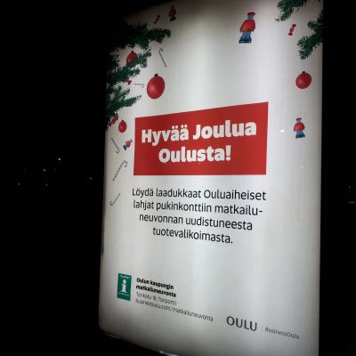 Oulun kaupungin matkailupalveluiden ulkomainos.
