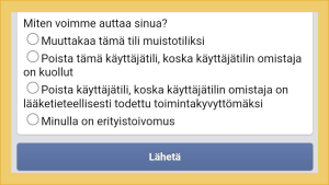 Facebookin lomake kuolemasta ilmoittamiseen tarjoaa näitä vaihtoehtoja. Kuvakaappaus Facebookin asetuksista: Avattuna lomake, josta muutetaan tili muistotiliksi tai pyydetään sen poistamista.