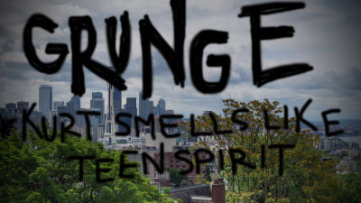 Stadsvy från Seattle med texten "Grunge Kurt smells like teen spirit".