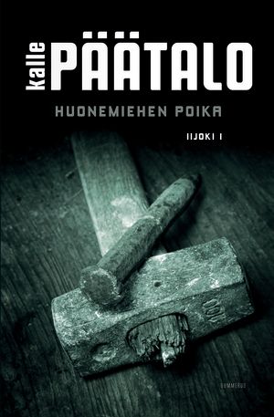 Gummerus alkoi vuonna 2014 julkaista uudelleen Iijoki-sarjaa. Kalle Päätalon romaani Huonemiehen poika uusintapainoksena.