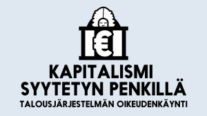 Battle Talous-aiheen otsikko, kapitalismi syytetyn penkillä, talousjärjestelmän oikeudenkäynti.