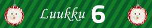 luukku 6