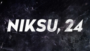 Niksu, 24