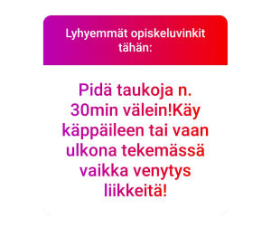 Pidä taukoja.