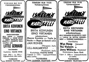 Ensimmäiset Iskelmäkarusellit tehtiin livenä yleisön edessä. Ilmoituksia Helsingin Sanomissa. Iskelmäkaruselli-ohjelman suorien yleisölähetysten mainoksia Helsingin Sanomissa 1961-1962.