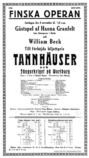 Hanna Granfelt debytoi Suomalaisessa Oopperassa Wagnerin Tannhäuserin Elisabethina 8. marraskuuta 1919. Suomalaisen Oopperan ohjelma 8. marraskuuta 1919.