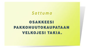 Sattuma kortti, jossa lukee: Osakkeesi pakkohuutokaupataan velkojesi takia.