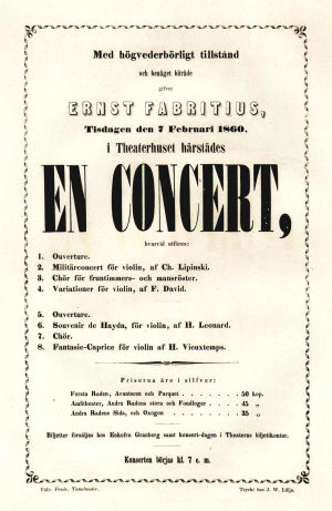 Viulutaiteilija Ernst Fabritius konsertoi Teatteritalossa 7. helmikuuta 1860. Ernst Fabritiuksen konsertti-ilmoitus 1860.
