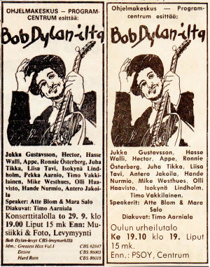 Ohjelmakeskuksen Dylan-kiertueen lehti-ilmoituksia syksyltä 1977. Ohjelmakeskuksen Bob Dylan -kiertueen lehti-ilmoituksia.