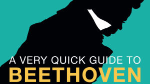 A very quick guide to Beethoven: The Symphonies in under 15 minutes