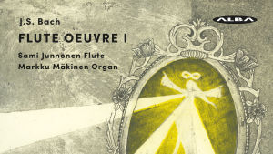 J.S. Bach: Flute oeuvre I / Sami Junnonen